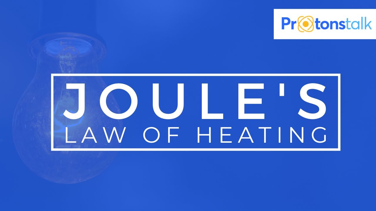 State joules Law of heating