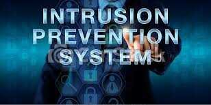 Intrusion Prevention Systems