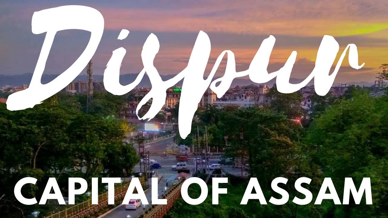 Assam capital